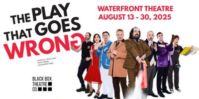 THE PLAY THAT GOES WRONG Will Come to Vancouver in August 2025 Photo