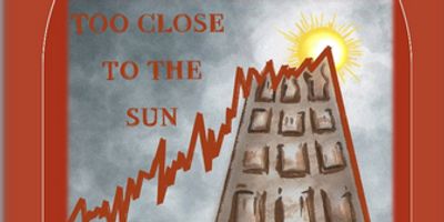 New York Theater Festival Will Present TOO CLOSE TO THE SUN Photo