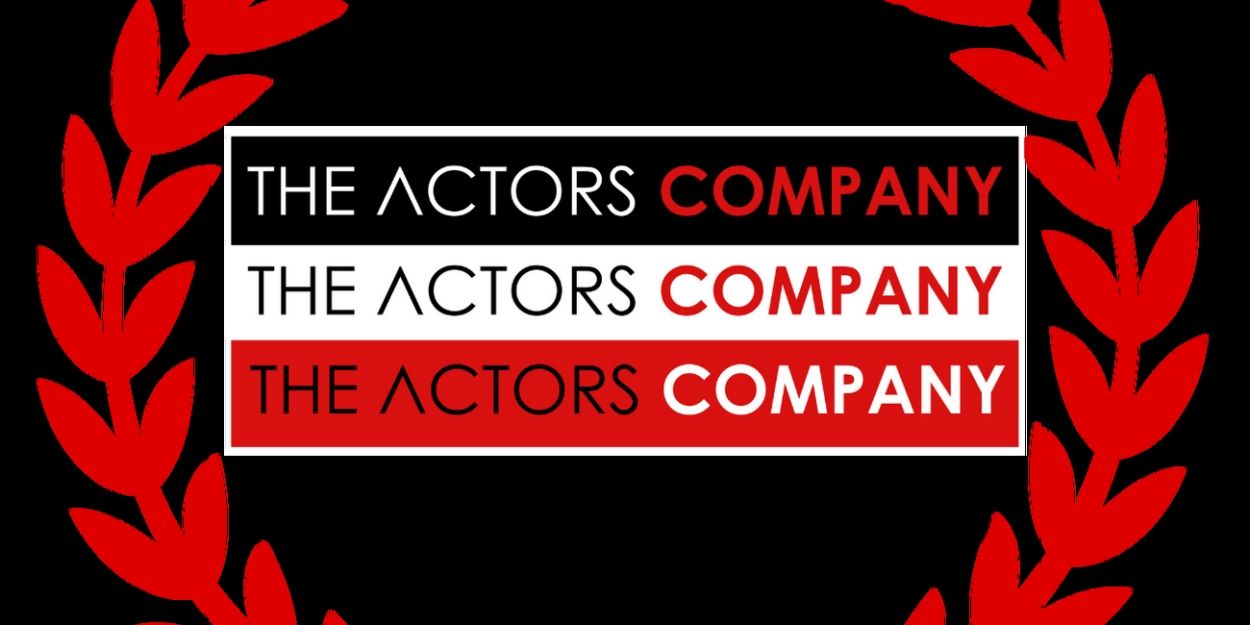 The Actors Company, LA Announces The BEST OF THE ACTORS COMPANY  Image