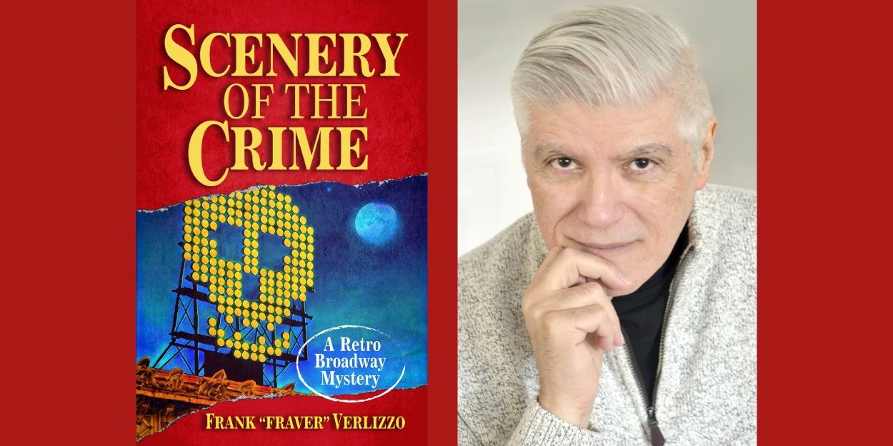 Theater Poster Designer Frank 'Fraver' Verlizzo Releases Broadway Mystery Novel  Image