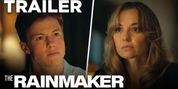 John Slattery, Dan Fogler, & More Star in THE RAINMAKER Trailer Video