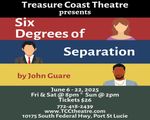 Treasure Coast Theatre presents the dark comedy Six Degrees of Separation by John Guare in Orlando