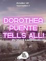 Dorothea Puente Tells All! in Sacramento
