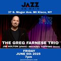THE GREG FARNESE TRIO in Rockland / Westchester