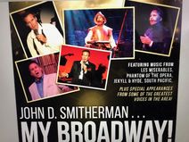 My Broadway - Concert by John D. Smitherman