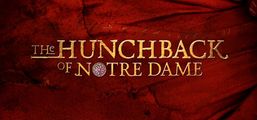 Disney, The Hunchback of Notre Dame in Sacramento