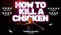 HOW TO KILL A CHICKEN in UK Regional